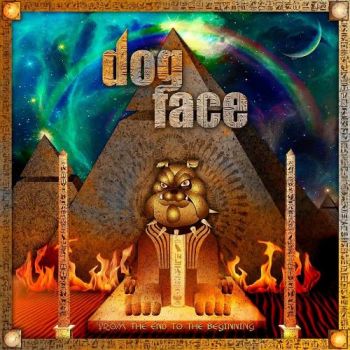 Dogface - From the End to the Beginning (2019)