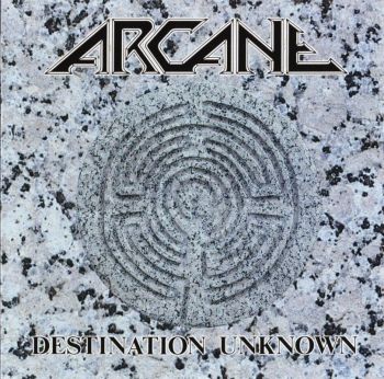 Arcane - Destination Unknown (1990)