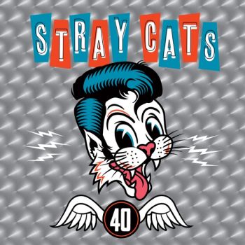 Stray Cats - 40 (Deluxe Edition) (2019)