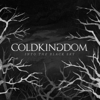 Cold Kingdom - Into the Black Sky (2019)