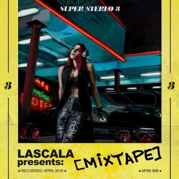 LaScala - [Mixtape] (2019)