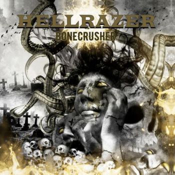 Hellrazer - Bonecrusher (2019)