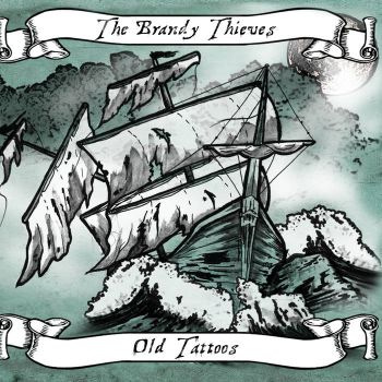 The Brandy Thieves - Old Tattoos (2016)