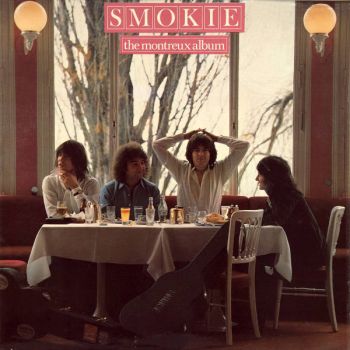 Smokie - The Montreux Album (1978)
