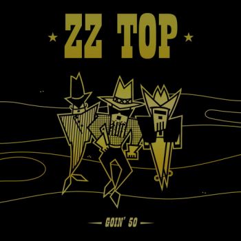 ZZ Top - Goin' 50 (2019)