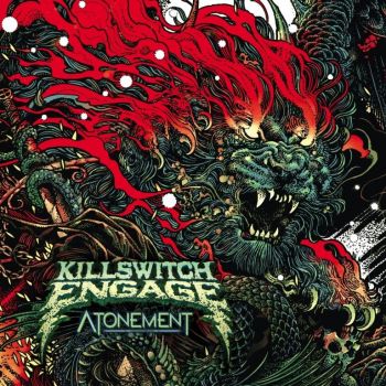   Killswitch Engage.