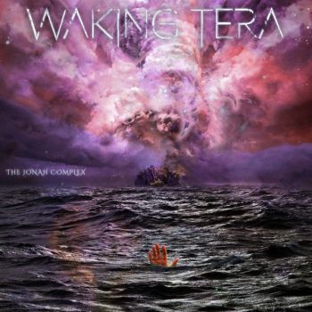 Waking Tera - The Jonah Complex (2019)