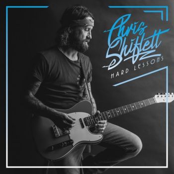 Chris Shiflett (Foo Fighters) - Hard Lesson (2019)