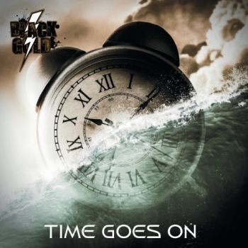 Black Gold - Time Goes On (2019)