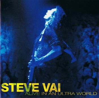 Steve Vai - Alive In An Ultra World (2001)