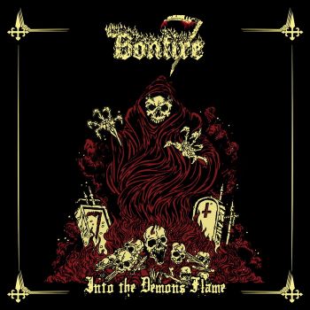 Bonfire - Into The Demons Flame (2018)