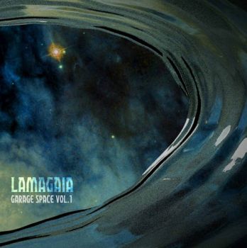 Lamagaia - Garage Space Vol. 1 (2019)
