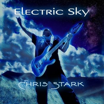 Chris Stark - Electric Sky (2019)