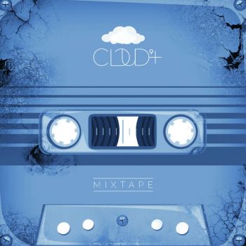 Cloud 9+ - Mixtape (2019)