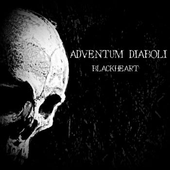 Adventum Diaboli - Blackheart (2018)