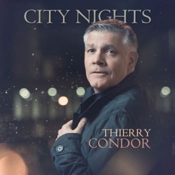 Thierry Condor - City Nights (2019)
