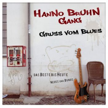 Hanno Bruhn Gang - Gruss Vom Blues (2019)