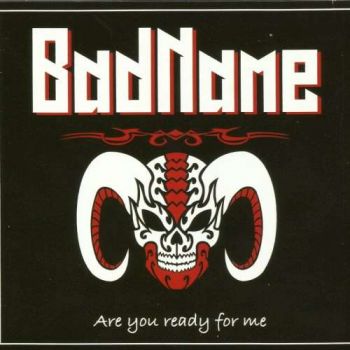 BadName - Are You Ready for Me (2019)