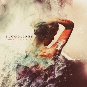 Bloodlines - Hostile  Minds (2019)