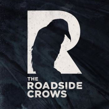 The Roadside Crows - The Roadside Crows (2019)