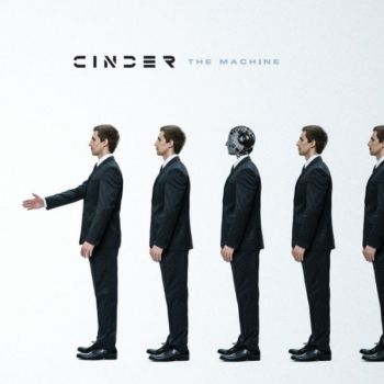 Cinder - The Machine (2019)