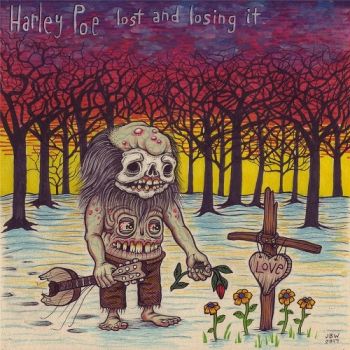 Harley Poe - Lost and Losing It (2017)