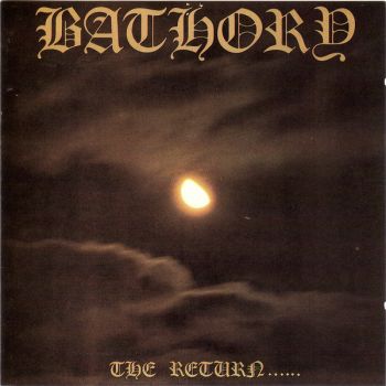 Bathory - The Return (1985)