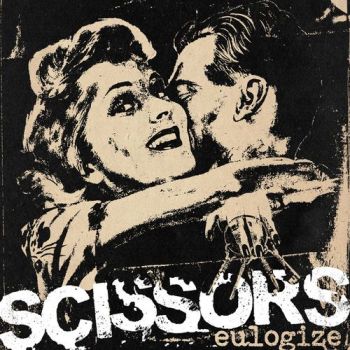 Scissors - Eulogize (EP) (2019)