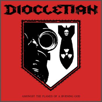 Diocletian - Amongst the Flames of a Burning God (2019)