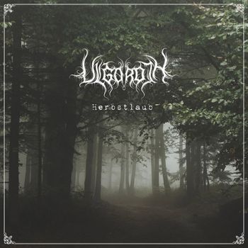 Ulgoroth - Herbstlaub (2019)