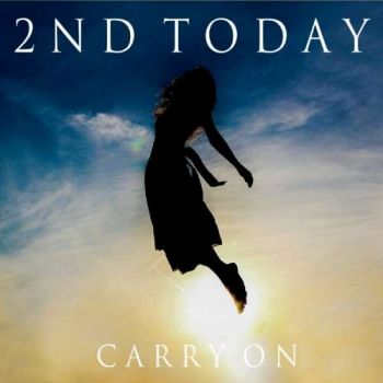 2nd Today - Carry On (2019)