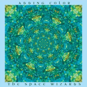 The Space Wizards - Adding Color (2019)