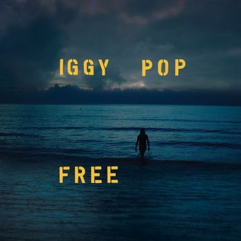 Iggy Pop - Free (2019)