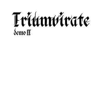 Triumvirate - Demo II (2019)