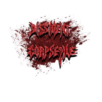 Dissident Corpsepile - Dystopian Practice Sessions (2019)