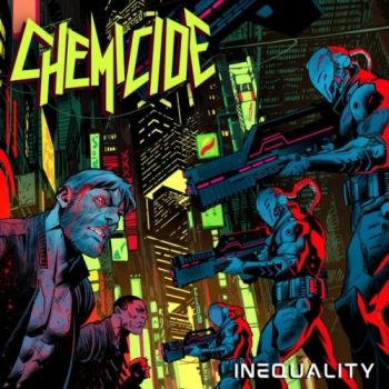 Chemicide - Inequality (2019)