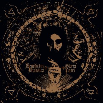 Ancient Moon - Benedictus Diabolica, Gloria Patri (2019)