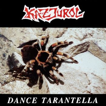 Kazjurol - Dance Tarantella (1990)