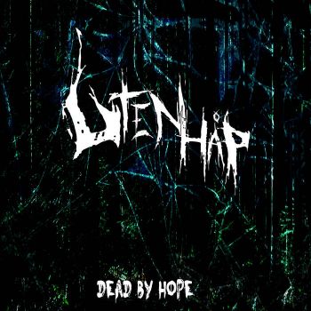 Uten Hap - Dead by Hope (2019)