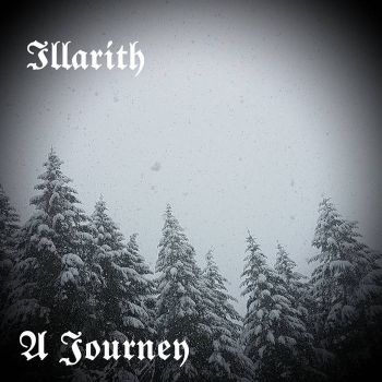 Illarith - A Journey (2019)