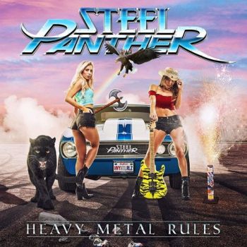 Steel Panther - Heavy Metal Rules (2019)