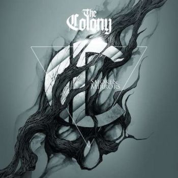 The Colony - Smoke and Mirrors (2019)