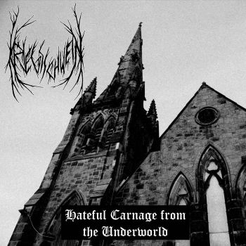 Kriegsschwein - Hateful Carnage from the Underworld (2019)