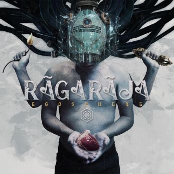 Ragaraja - Egosphere (2019)