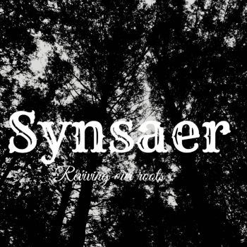 Synsaer - Reviving Our Roots (2019)