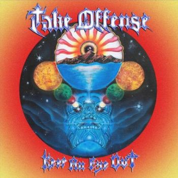 Take Offense - Keep an Eye Out (2019)