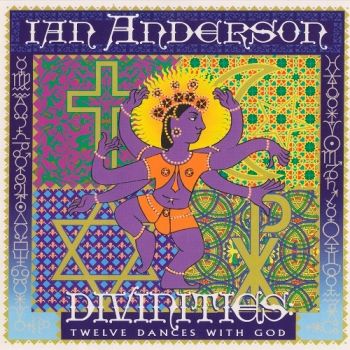 Ian Anderson - Divinities. Twelve Dances With God (1995)
