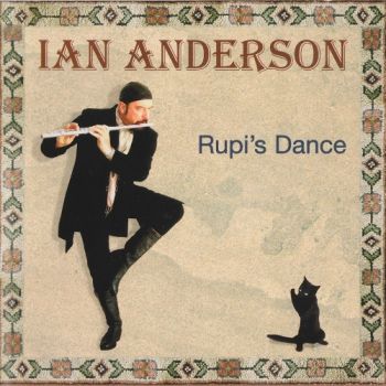 Ian Anderson - Rupi's Dance (2003)