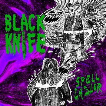 Black Knife - Spell Caster (2019)