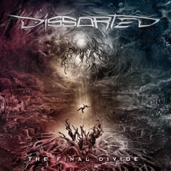 Dissorted - The Final Divide (2019)